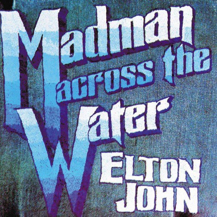 Madman Across The Water Album by Elton John